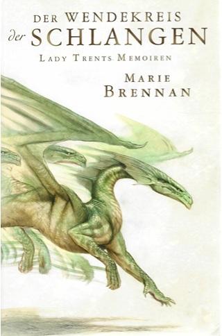 Brennan, Der Wendekreis der Schlangen.