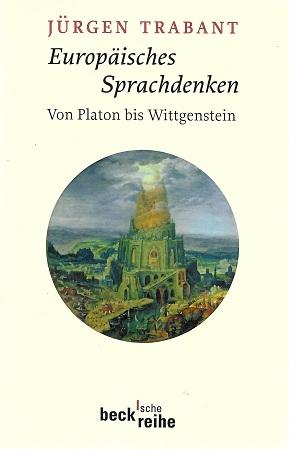 Trabant, Europäisches Sprachdenken.