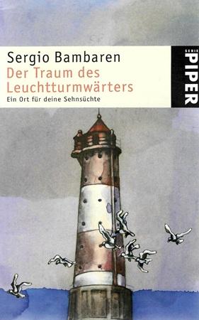 Bambaren, Der Traum des Leuchttumwärters.