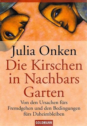 Onken, Die Kirschen in Nachbars Garten.