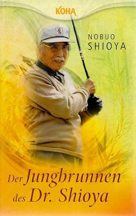 Shioya, Der Jungbrunnen des Dr. Shioya.