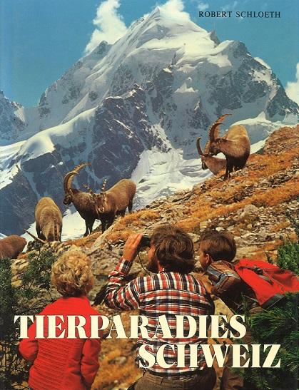 Schloeth, Tierparadies Schweiz.