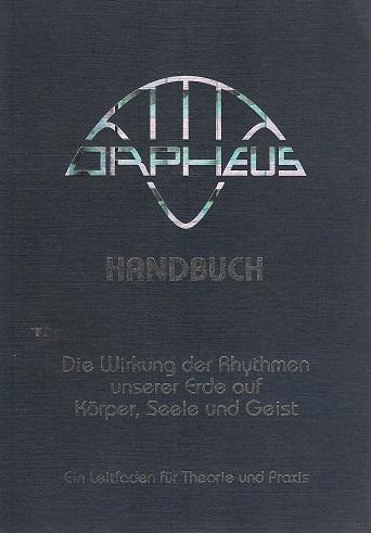Cousto/Pauschel, Orpheus-Handbuch.