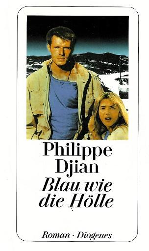 Djian, Blau wie die Hölle.