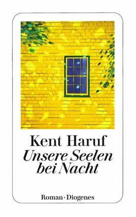 Haruf, Unsere Seelen bei Nacht.