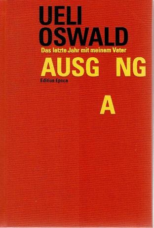 Oswald, Ausgang.