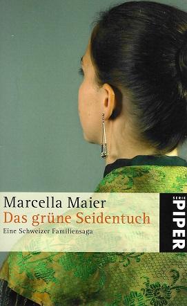 Maier, Das grüne Seidentuch.