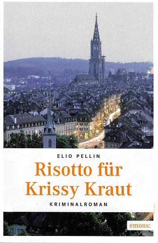 Pellin, Risotto für Krissy Kraut.