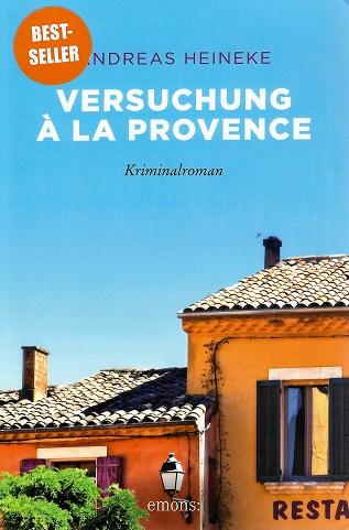 Heineke, Versuchung à la Provence.
