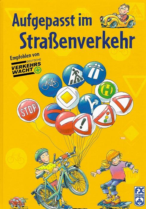 Butschkow, Aufgepasst im Strassenverkehr.