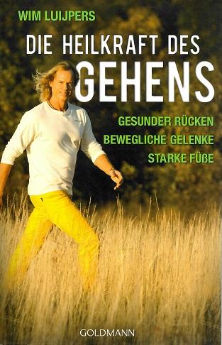 Luijpers, Die Heilkraft des Gehens.