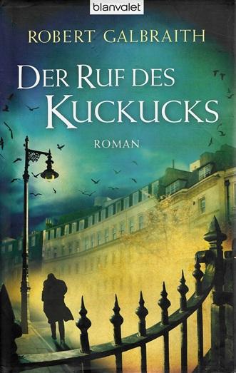 Galbraith, Der Ruf des Kuckucks.