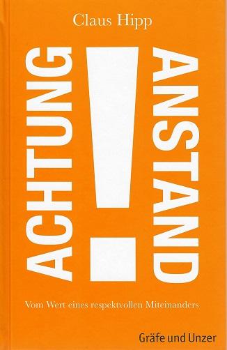 Hipp, Achtung Anstand!