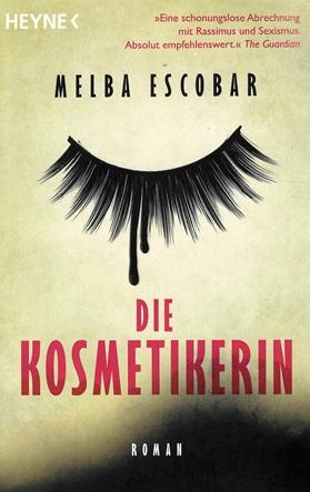 Escobar, Die Kosmetikerin.