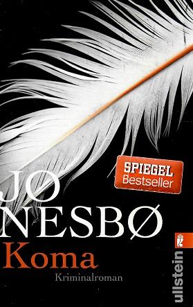 Nesbø, Koma.