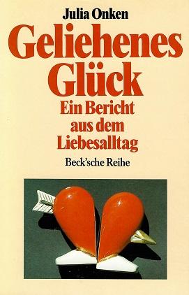 Onken, Geliehenes Glück.