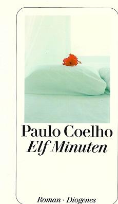 Coelho, Elf Minuten.