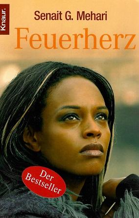 Mehari, Feuerherz.