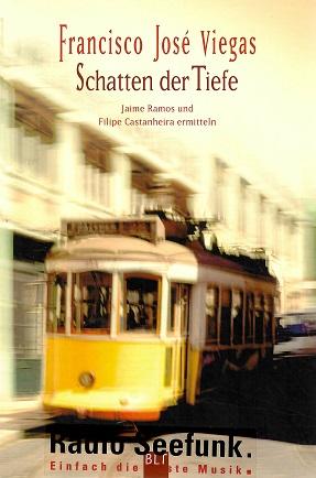 Viegas, Schatten der Tiefe.