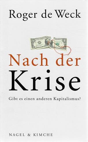 De Weck, Nach der Krise.
