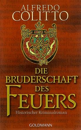 Colitto, Die Bruderschaft des Feuers.