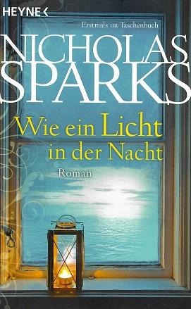 Sparks, Wie ein Licht in der Nacht.