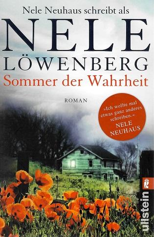 Löwenberg, Sommer der Wahrheit.