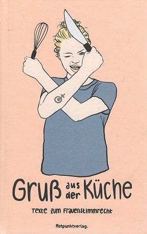 Kronenberg/Jost, Gruß aus der Küche.