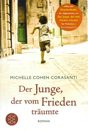 Cohen Corasanti, Der Junge, der vom Frieden träumte.
