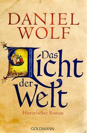 Wolf, Das Licht der Welt.