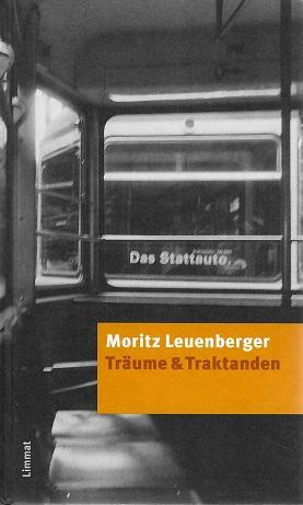 Leuenberger, Träume & Traktanden.