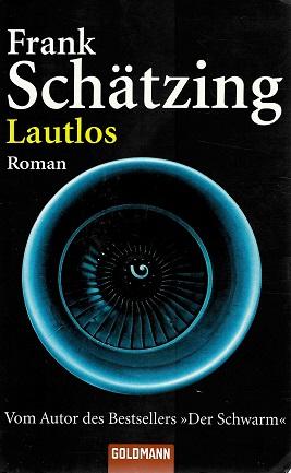 Schätzing, Lautlos.