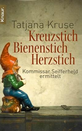 Kruse, Kreuzstich, Bienenstich, Herzstich.