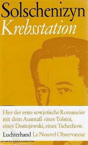 Solschenizyn, Krebsstation.