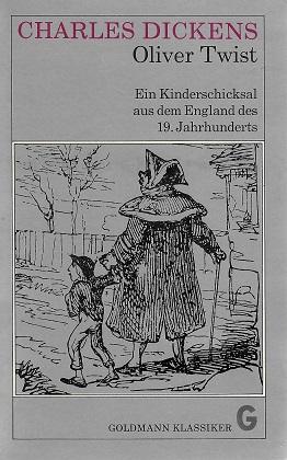Dickens, Oliver Twist.