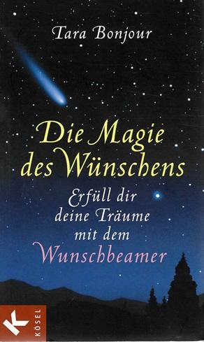 Bonjour, Die Magie des Wünschens.