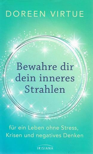 Virtue, Bewahre dir dein inneres Strahlen.