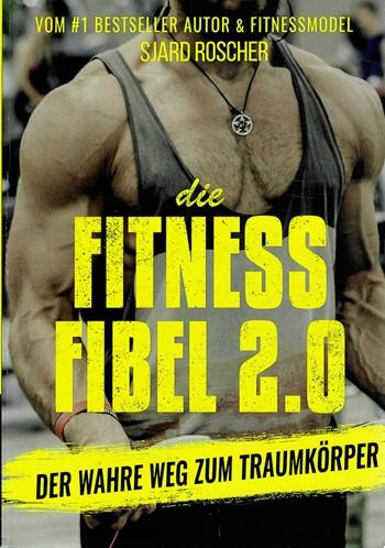 Roscher, Die Fitness Fibel 2.0.