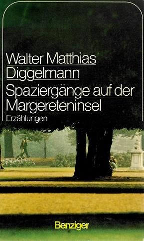 Diggelmann, Spaziergänge auf der Margareteninsel.
