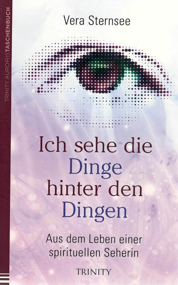 Sternsee, Ich sehe die Dinge hinter den Dingen.