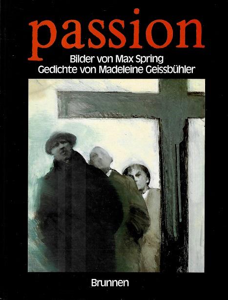 Geissbühler, Passion.