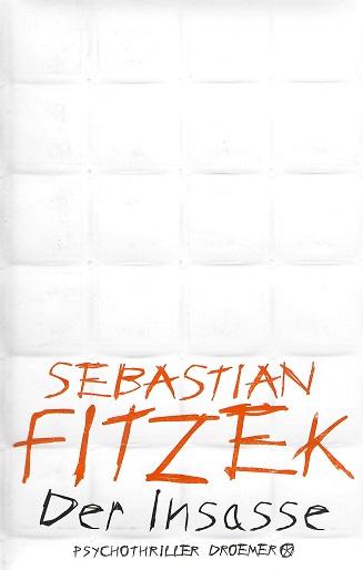 Fitzek, Der Insasse.