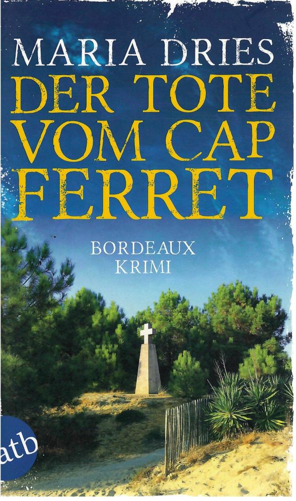 Dries, Der Tote vom Cap Ferret.