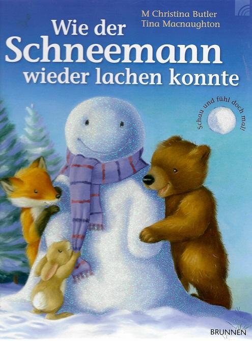 Butler/Macnaghton, Wie der Schneemann wieder lachen konnte.