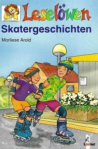Arold, Skatergeschichten.