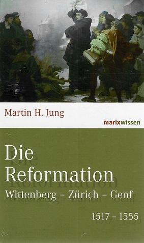 Jung, Die Reformation.