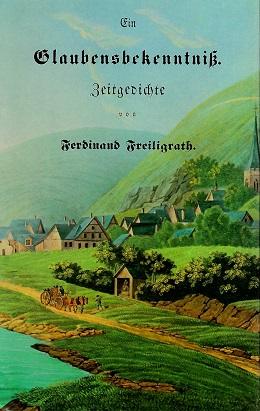 Freiligrath, Ein Glaubensbekenntniss.