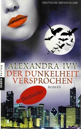 Ivy, Der Dunkelheit versprochen.