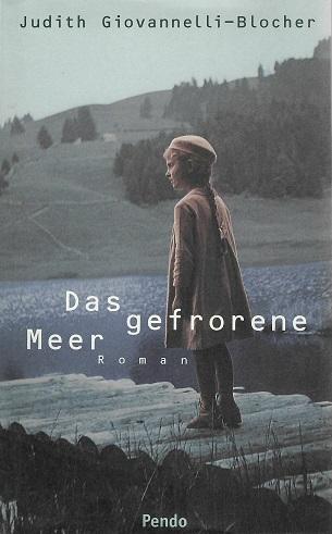 Giovannelli-Blocher, Das gefrorene Meer.