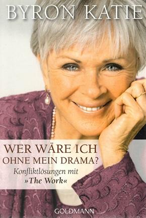 Katie, Wer wäre ich ohne mein Drama?